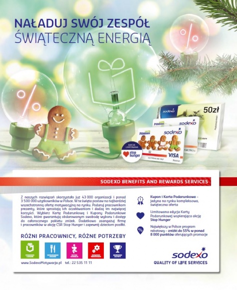 Świąteczna energia dla wszystkich pracowników BIZNES, Media i PR - Pod hasłem „Naładuj swój zespół świąteczną energią” wystartowała świąteczna kampania Sodexo Benefits and Rewards Services. Kampania obejmie reklamy w prasie branżowej, opiniotwórczej oraz w Internecie, a także działania public relations.