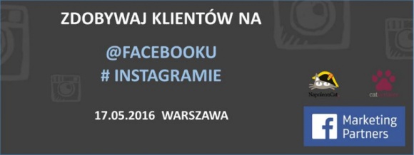 Zdobywaj klientów na Facebooku i Instagramie – szkolenie dla MSP BIZNES, Media i PR - Eksperci NapoleonCat i Catvertiser, autorskich rozwiązań do obsługi social media, zapraszają we wtorek 17 maja na szkolenie „Zdobywaj klientów na Facebooku i Instagramie”.