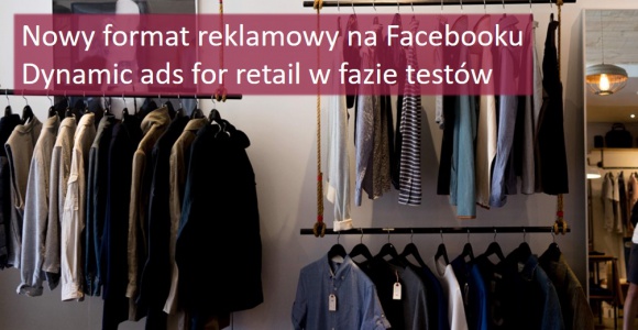 Facebook testuje format reklamowy dla sklepów stacjonarnych BIZNES, Media i PR - W zeszłym tygodniu serwis ogłosił, że testuje nowy format skierowany do firm, prowadzących sklepy stacjonarne. Czy szykuje się rewolucja? Catvertiser wziął pod lupę te zmiany.