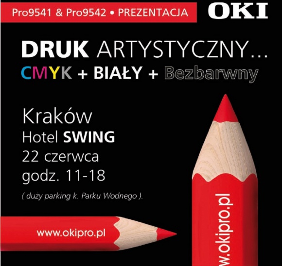 Kolorowe warsztaty druku w Krakowie BIZNES, Media i PR - Już 22 czerwca w Krakowie odbędą się warsztaty „Druk Artystyczny”, na których zostaną zaprezentowane urządzenia OKI drukujące w 5 kolorach – CMYK oraz dodatkowo umożliwiające druk w bieli i druk bezbarwny.