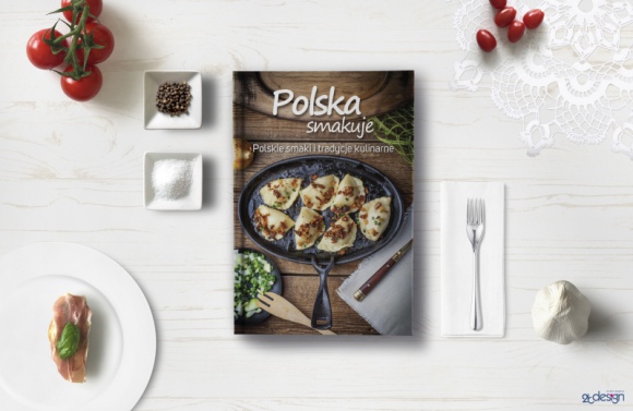 Polska smakuje z 2b design BIZNES, Media i PR - KOWR w ramach działań promocyjnych na rynkach zagranicznych przygotował książkę o tradycjach polskiej kuchni. Za część kreatywną przedsięwzięcia odpowiada agencja 2b design.