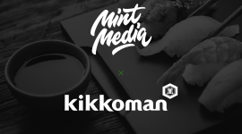 Mint Media dla marki Kikkoman®