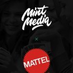 Mint Media z nową kampanią dla Mattel