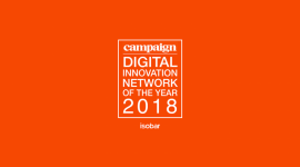 Isobar z tytułem "EMEA Digital Innovation Network of the year 2018" Campaign
