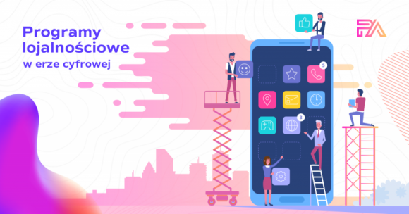 Programy lojalnościowe w erze cyfrowej BIZNES, Media i PR - Programy lojalnościowe w erze cyfrowej