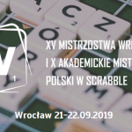 XV Mistrzostwa Wrocławia i X Akademickie Mistrzostwa Polski w Scrabble
