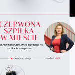 Czerwona Szpilka w Mieście – kobiece spotkanie biznesowe