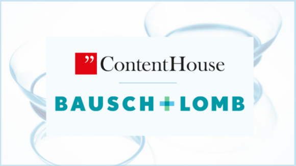 ContentHouse tworzy strategię content marketingową dla marki Bausch+Lomb BIZNES, Media i PR - Agencja content marketingowa kontynuuje i rozszerza współpracę z czołowym producentem soczewek kontaktowych, firmą Bausch Health Poland.