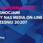 Jakimi emocjami karmią nas dziennikarze portali informacyjnych?